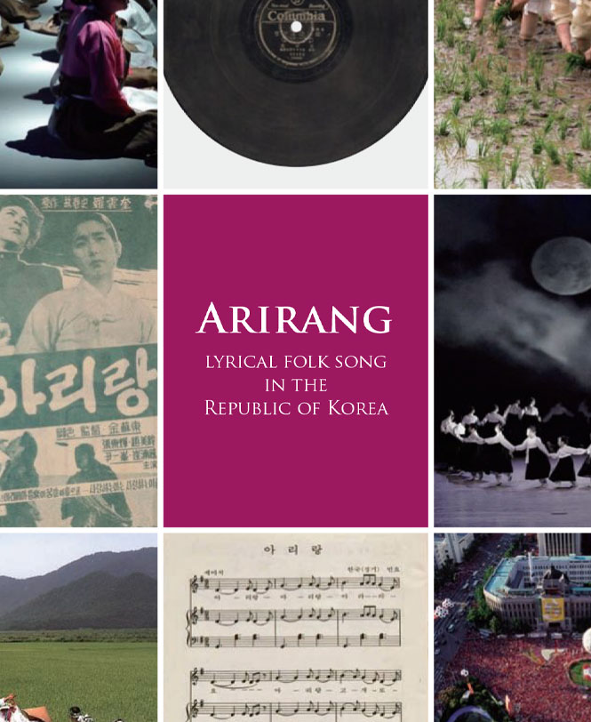 Arirang: Lyrical Folk Song in the Republic of Korea