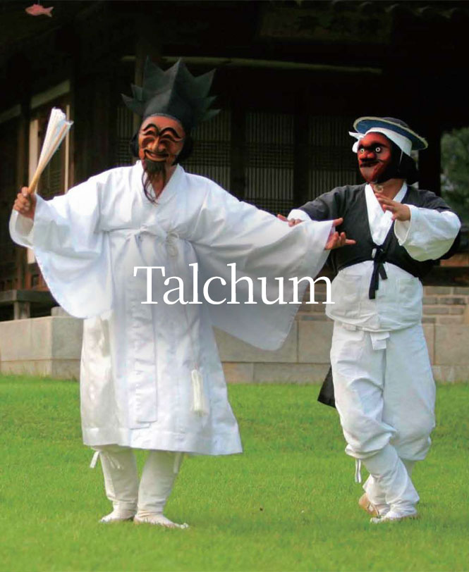 Talchum: Mask Dance and Drama in the Republic of Korea